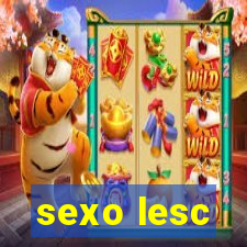 sexo lesc